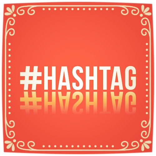 How to Use #Hashtags to Improve Your Social Media Marketing