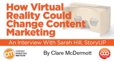 How Virtual Reality Could Change Content Marketing