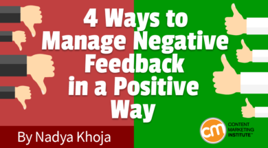 4 Ways to Manage Negative Feedback in a Positive Way