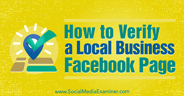 How to Verify a Facebook Page for a Local Business