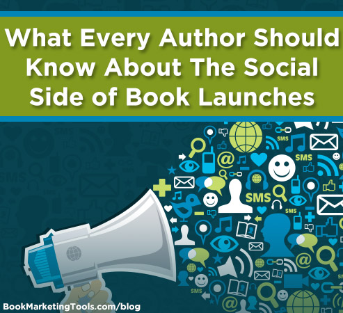 What Every Author Should Know About the Social Side of Book Launches