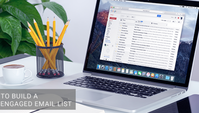 5 Ways to Build a Highly-Engaged Email List
