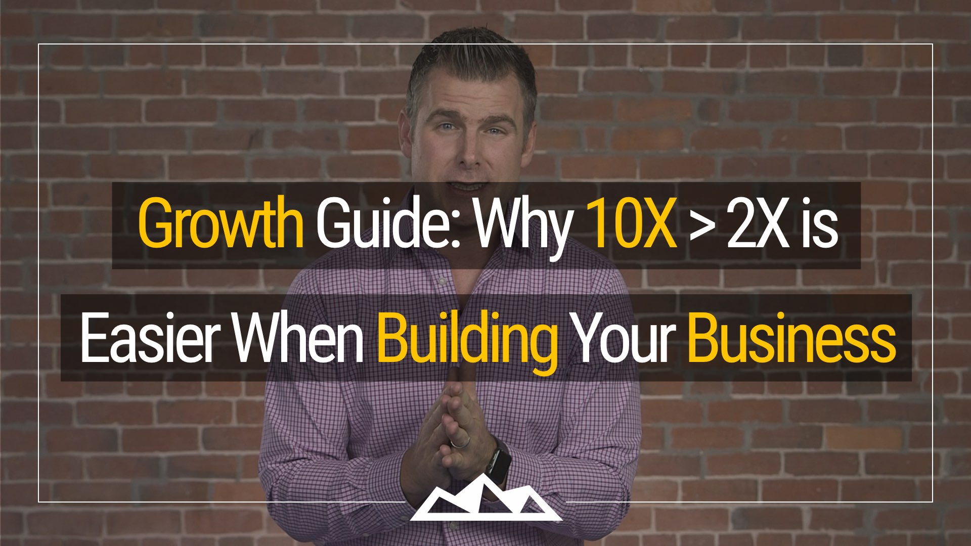 Grow Your Business Using The Growth Guide Principles