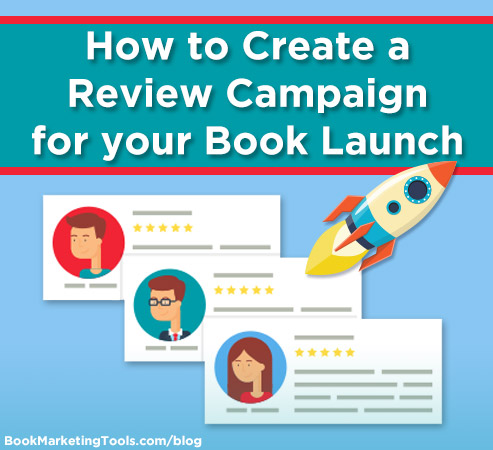 How to Create a Review Campaign for Your Book Launch