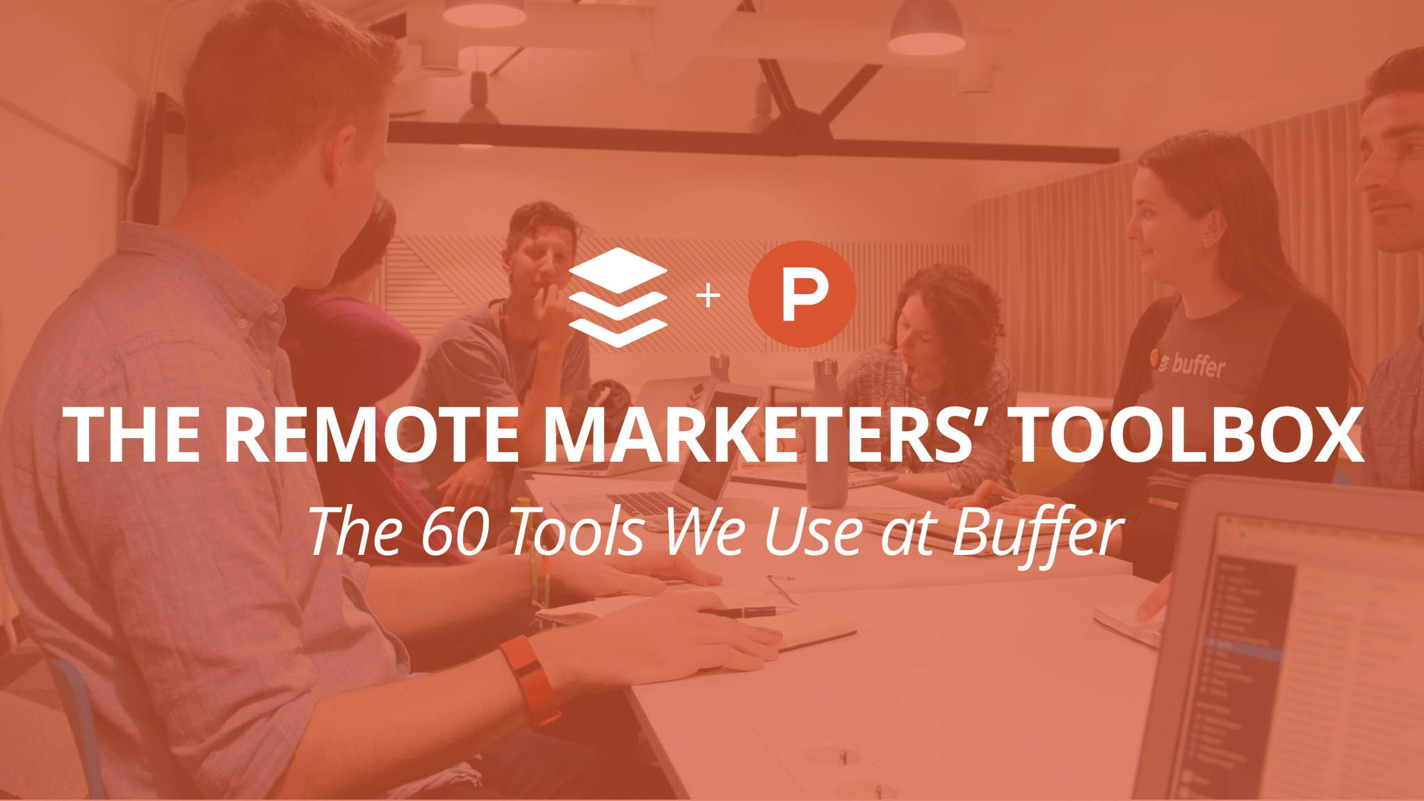 The Marketer’s Toolbox: The 60 Marketing Tools We Use at Buffer