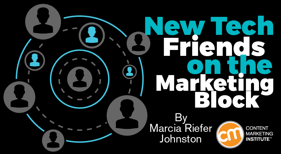 New Tech Friends on the Marketing Block