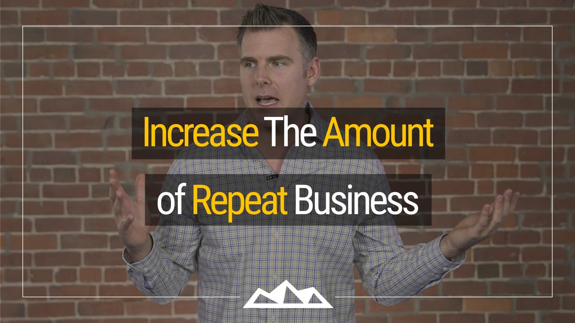 The 6 Secrets Of Repeat Business: How To Make More Sales Without Finding New Customers