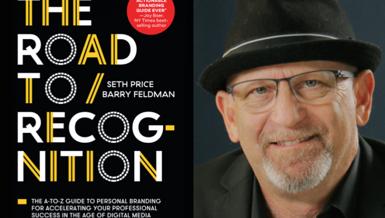 Weekend Reading: “The Road to Recognition” by Barry Feldman Weekend Reading: “The Road to Recognition” by Barry Feldman