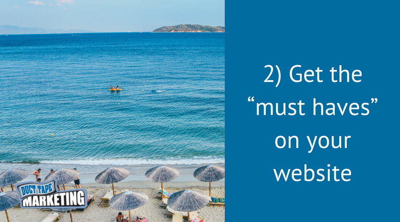 7 Must Have Elements of Every Small Business Website 7 Must Have Elements of Every Small Business Website