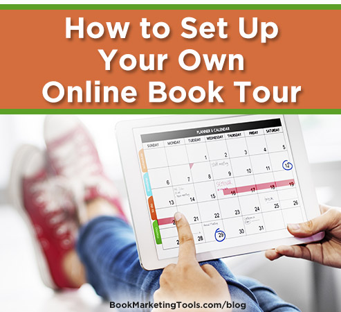 How to Set Up Your Own Online Book Tour