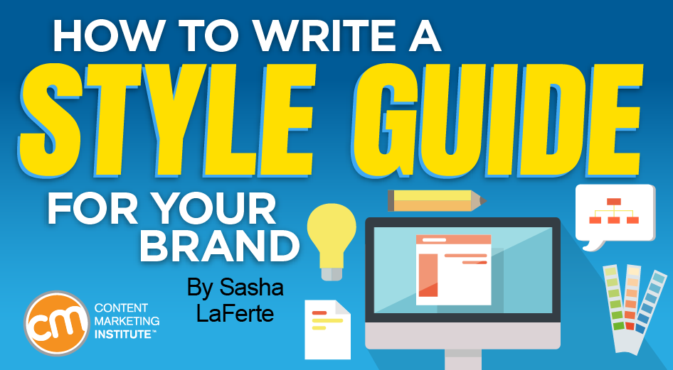 How to Write a Style Guide for Your Brand