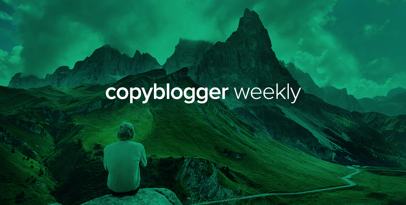 It’s ‘We Love the Writer’ Week on Copyblogger