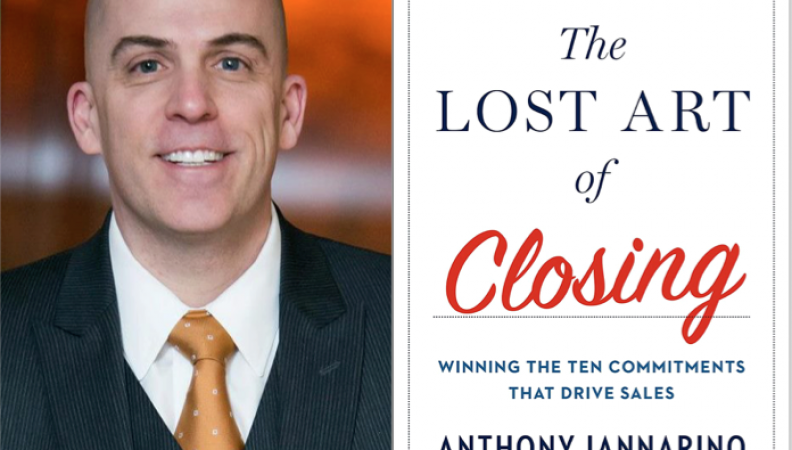 Weekend Reading: “The Lost Art of Closing” by Anthony Iannarino Weekend Reading: “The Lost Art of Closing” by Anthony Iannarino