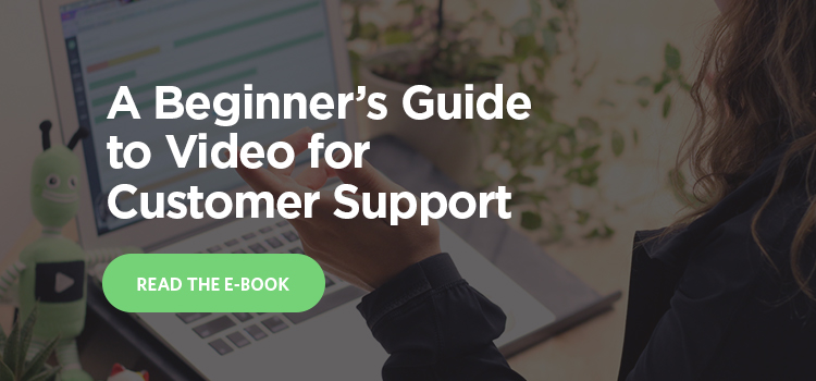 2 Ways to Supercharge Your Support with Video