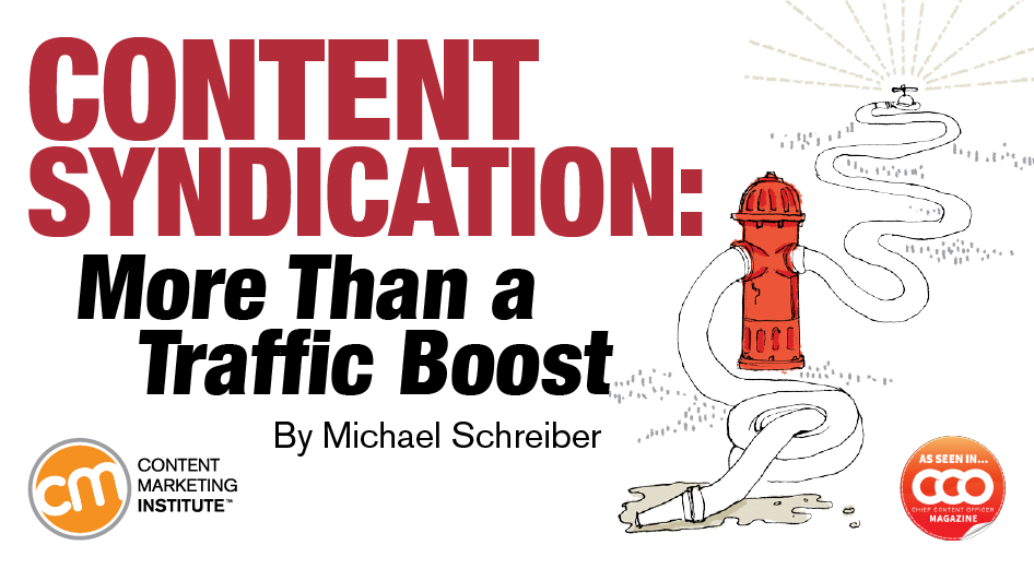 Content Syndication: More Than a Traffic Boost