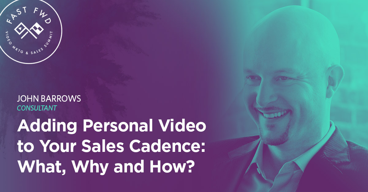 Adding Video to Your Sales Cadence: What, Why and How?