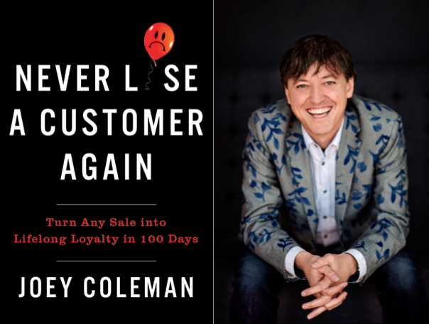Weekend Reading: “Never Lose a Customer Again” by Joey Coleman