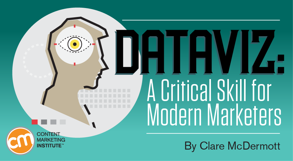 Dataviz: A Critical Skill for Modern Marketers