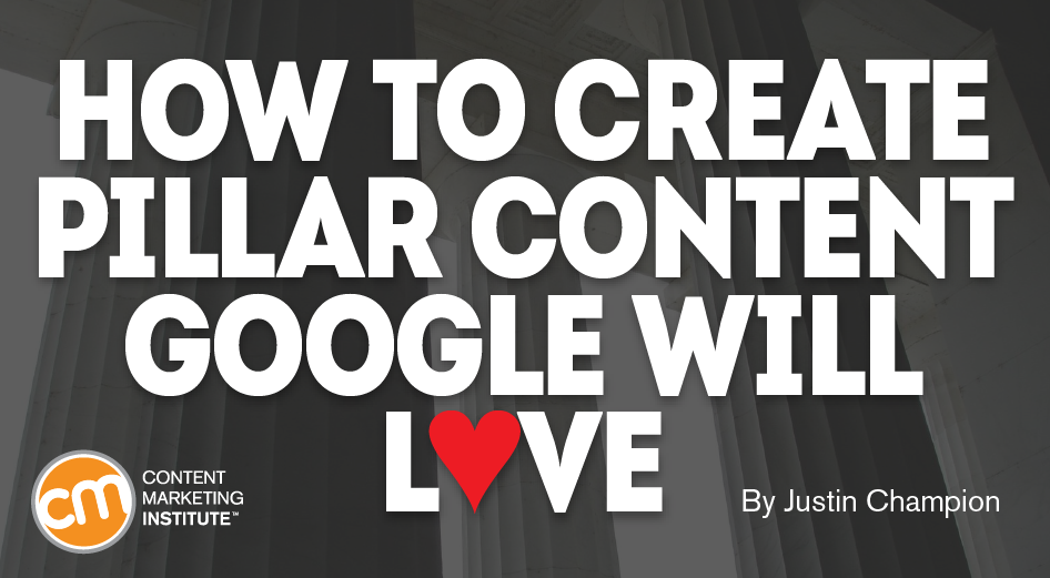 How to Create Pillar Content Google Will Love
