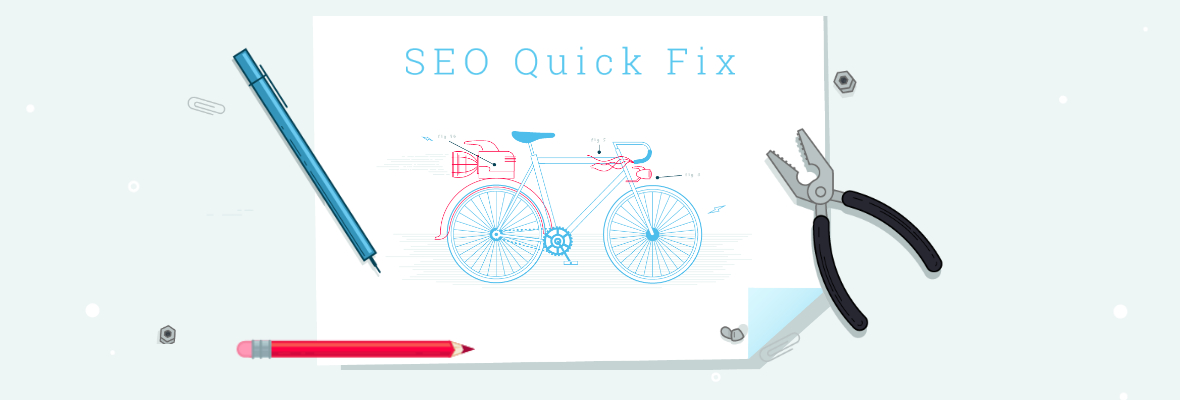 The SEO Quick Fix: Competitor Keywords, Redirect Chains, and Duplicate Content, Oh My!