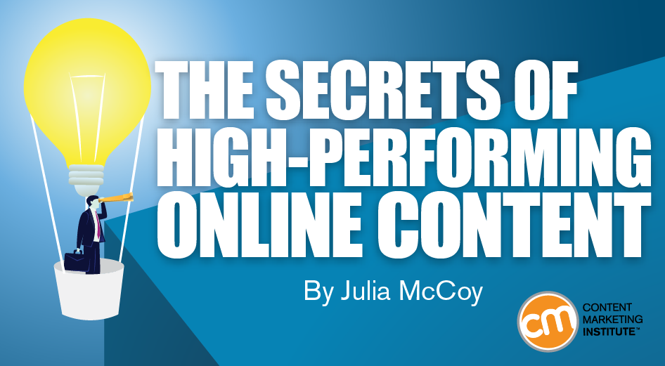 The Secrets of High-Performing Online Content