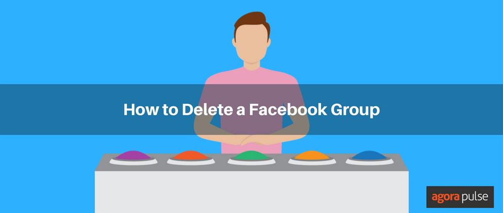 How to Delete a Facebook Group