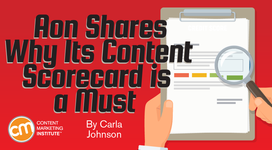 Aon Shares Why Its Content Scorecard Is a Must