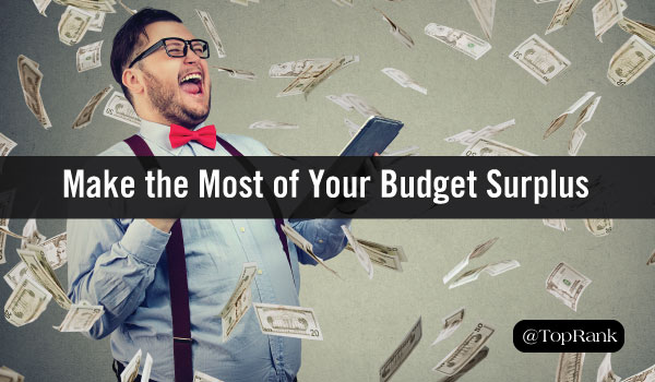 Use It or Lose It: 8 Ways to Make the Most of Your Digital Marketing Budget Surplus