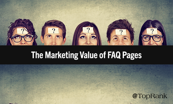 How Customer-Centric FAQ Pages Can Improve Content Marketing Results