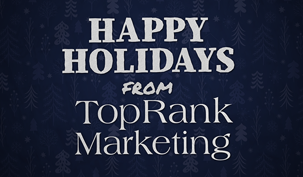 From Our Marketing Family to Yours, Happy Holidays, Marketers!