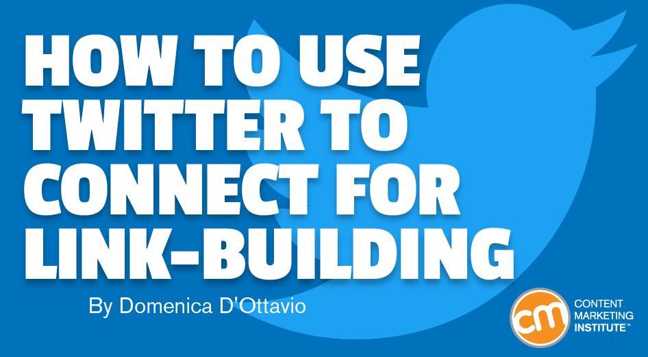 How to Use Twitter to Connect for Link-Building